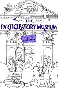 The Particpatory Museum, best $25 a public historian would ever spend.